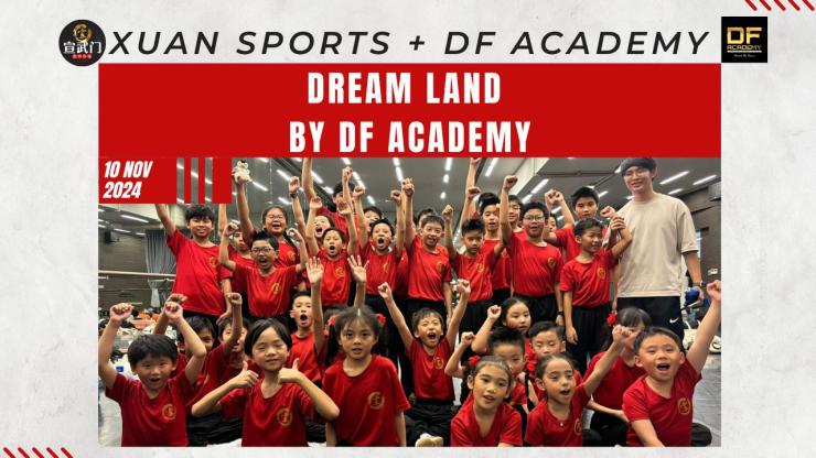 Xuan Sports at "Dream Land" — a mesmerizing event organized by DF Academy @dfacademysg!  